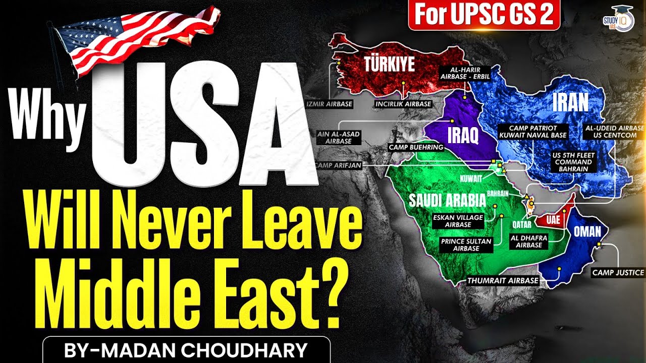 Why the USA Still Needs Middle East Nations? | Oil, Power & Geopolitics Explained | StudyIQ IAS