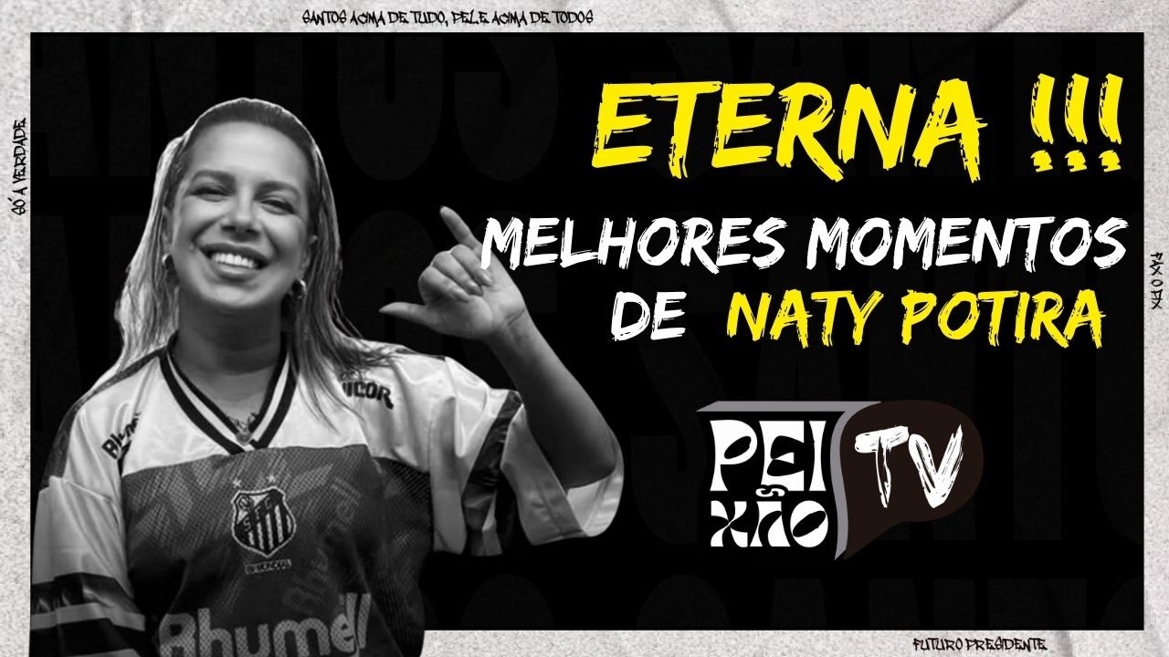 MELHORES MOMENTOS DE NATY POTIRA NA PEIXÃO TV