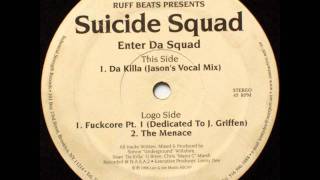 Suicide Squad - Da Killa (Jason's Vocal Mix)
