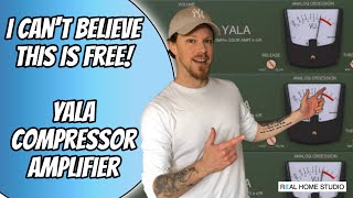 Video thumbnail for YALA Compressor Amplifier by Analog Obsession (I Can't Believe it's FREE!) by Real Home Studio