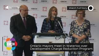 Ontario mayors meet in Waterloo over Development Charge Reduction Program