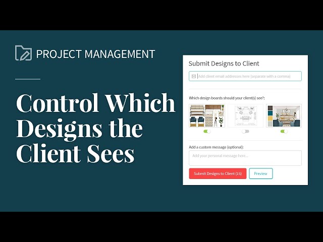 Control Which Designs Clients See