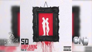 SD - Complaining [Prod. Young Chop] #TrulyBlessed