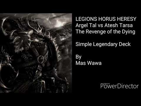 Legions Horus Heresy: Argel Tal vs Atesh Tarsa, The Revenge of the Dying