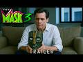 The Mask 3 2026 Primo Trailer Jim Carrey Ryan Reynolds Charlize Theron Concept Trailer