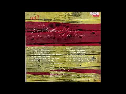Jesús Sevillano - Canta a Luis Laguna  Vol. 7