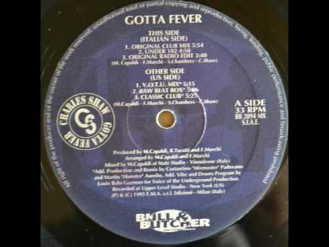 Charles Shaw - Gotta Fever (Classic Club)
