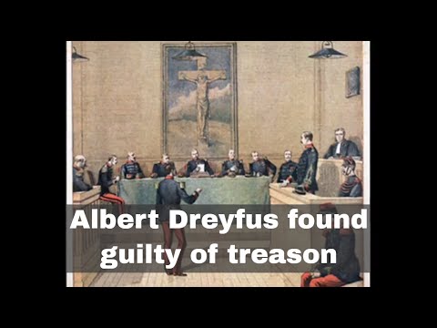 22nd December 1894: Alfred Dreyfus found guilty of treason in France