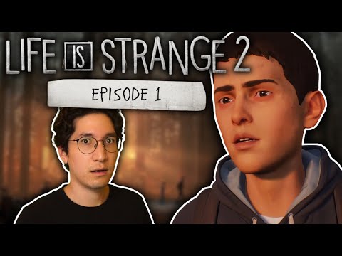 This is going to be DEPRESSING | Life is Strange 2 EPISODE 1