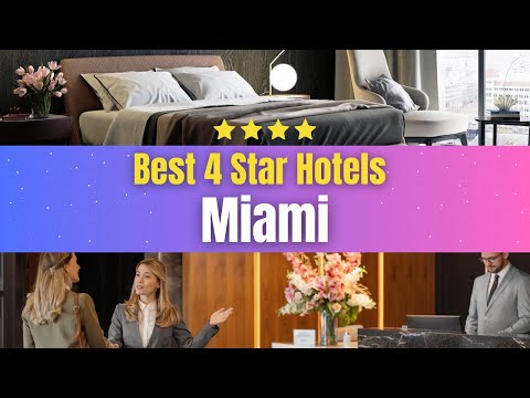 Best Hotels in Miami | Affordable Hotels in Miami