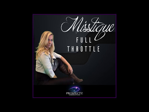 Prospectz Records - Misstique - * Full Throttle #2 *