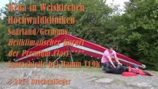 preview picture of video 'Hochwald-Kliniken Weiskirchen Saarland Germany Saarschleife Hamm Drachenflieger T19k'