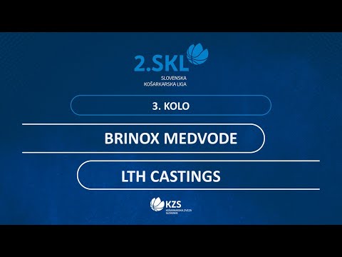 Brinox Medvode : LTH Castings - 3. kolo - 2. SKL za moške - Sezona 2020/21
