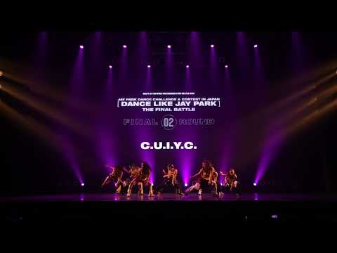[DANCE LIKE JAY PARK] C.U.I.Y.C. - FINAL ROUND -