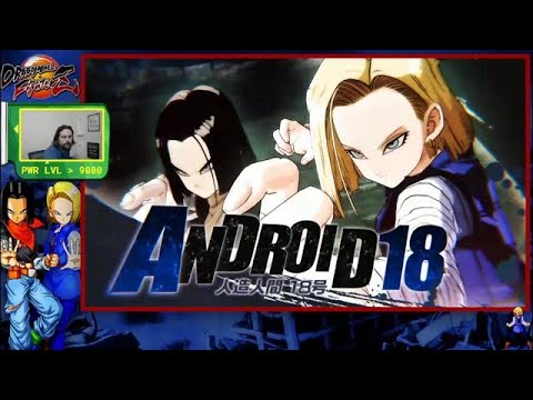 Why Android 18 is the BEST SLOT2 FighterZ (DBFZ 2021)