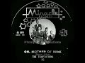 Oh, Mother Of Mine - The Temptations (1961)