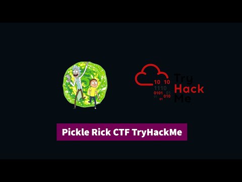 The Absolute Beginner Pentesting : Pickle Rick CTF TryHackMe