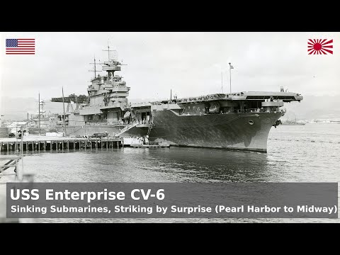 USS Enterprise CV-6 - Risk is Our Business (Pearl Harbor to Midway)