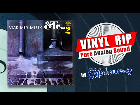 Vladimír Mišík, Etc… - Etc…2 (1980) Vinyl Rip ???? [Full Album] by Modrovous.cz ????
