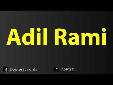 How To Pronounce Adil Rami
