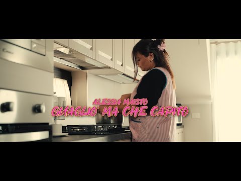 ALESSIA MAISTO--GUAGLIO' MA CHE CAPITE video ufficiale 2025