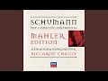 Schumann: Symphony No.4 in D minor, Op.120 - 1. Ziemlich langsam - Lebhaft