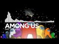 Among Us Fart Trap Remix