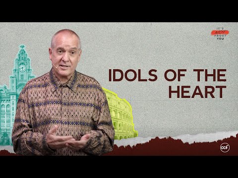 Idols of the Heart