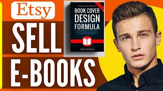 How to Sell Ebooks on Etsy | Sell Etsy Digital Products (2024)