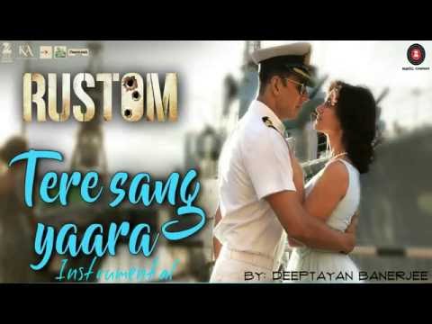 Rustom - Tere Sang Yaara (Piano Instrumental Cover)