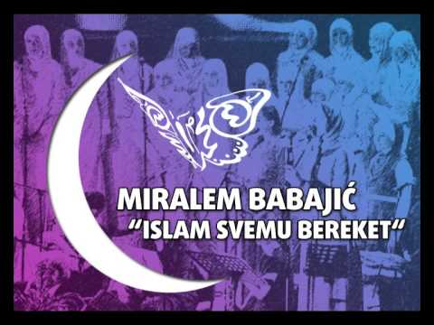20  Miralem Babajić   Islam svemu bereket