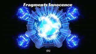[Inst]Fragments Innocence
