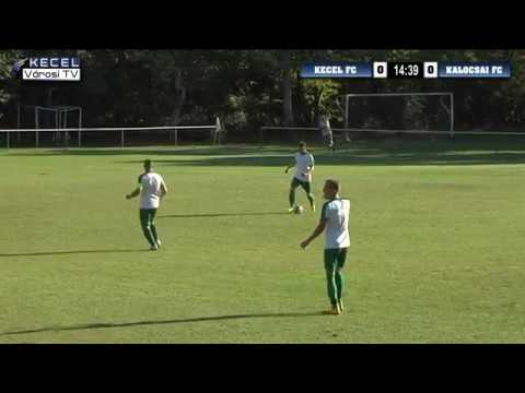 Kecel FC - Kalocsai FC labdarúgó mérkőzés - 🅺🅴🅲🅴🅻 🆅🆃🆅