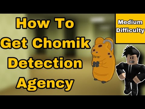 How To Get Chomik Detection Agency | Find The Chomiks