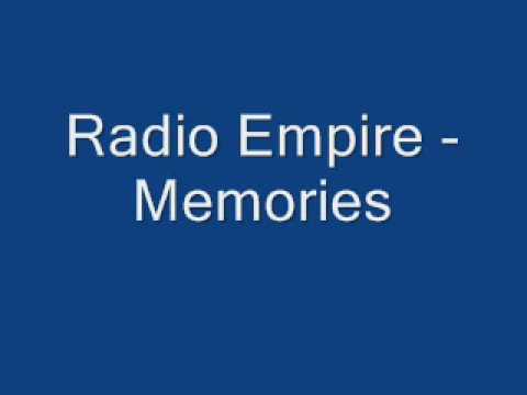 Radio Empire - Memories