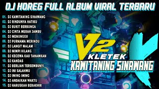 Download lagu Dj Kawitaning Sinawang Bass Horeg Style Party Full Album Viral Dj Karnaval 2025 Kletek mp3 Download lagu Dj Kawitaning Sinawang Bass Horeg Style Party Full Album Viral Dj Karnaval 2025 Kletek mp3