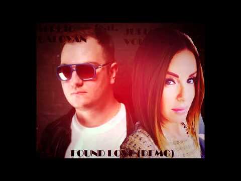 Julia Volkova feat. Sergio Galoyan - Found Love (Demo)