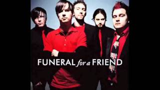 Funeral For A Friend - Bend Your Arms To Look Like Wings (with lyrics)