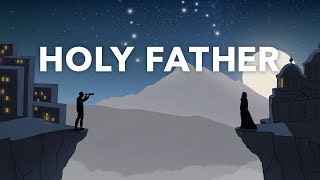 Holy Father / Tatăl nostru (2020) 4K Trailer