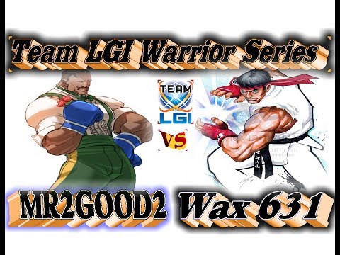 LGI Warrior Series : MR2GOOD2 vs Wax 631 - FT5