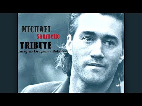 Believer - Michael Samuelle Tribute (La Femme Nikita)