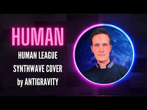 Human League Synthwave cover