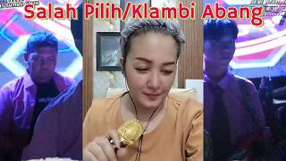 Download lagu NUNUNG ALVI - SALAH PILIH / KLAMBI ABANG. CIPT SUNARTO MARTAATMADJA. mp3