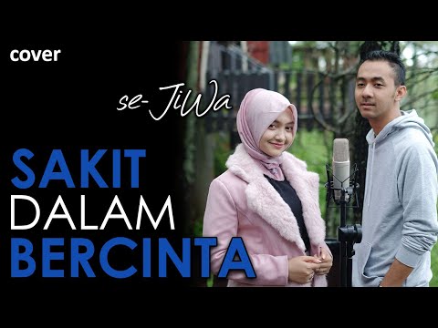 SAKIT DALAM BERCINTA | Jihan Audy feat Wandra | Cover