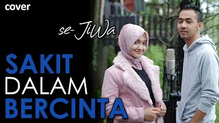 Download lagu SAKIT DALAM BERCINTA | Jihan Audy feat Wandra | Cover mp3