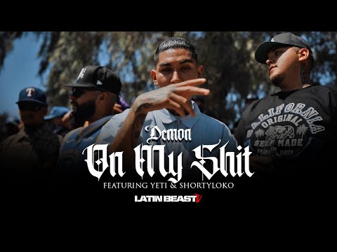 Demon - On My Shit Ft Yeti & ShortyLoko (Official Music Video)