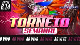TORNEIO SEMANAL CHARLUSTOR - 6.14 | Yu-Gi-Oh! Master Duel