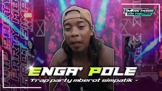 Download lagu DJ MADURA ENGA' POLE ‼️ TRAP PARTY MBEROT X SIMPATIK 🔥🔥🔥 mp3