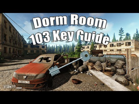 Dorm Room 103 Key | Tarkov Key Guides