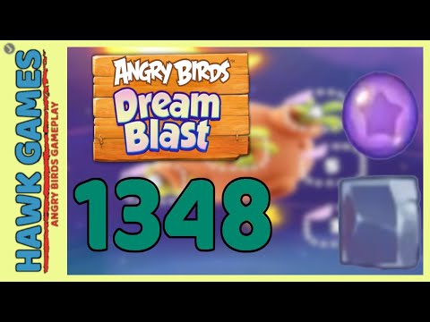 Angry Birds Dream Blast Level 1348 - Walkthrough, No Boosters